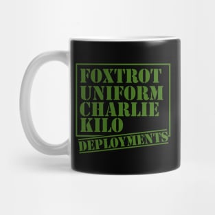 Foxtrot Uniform Charlie Kilo Deployments Mug